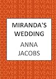miranda sex and the city memes  Miranda\'s Wedding: The Uplifting Story from the Multi-million Copy Bestselling Author Anna Jacobs