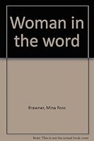 Woman in the word B0006WP1OC Book Cover