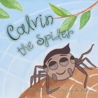 Calvin The Spider 1708724613 Book Cover