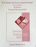 Test Bank and Assessment Package to accompany McWhorter Essential Reading Skills 0321089634 Book Cover