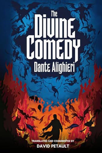The Divine Comedy: A New Translation in Modern Accessible English