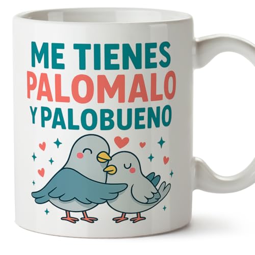 MUGFFINS Caneca original amor e amizade com frase 'Me tienes palomalo y palobueno' em Espanhol | Presente divertido para casais, amigos e amigas 330 ml 11 oz | Casal v1