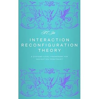 Interaction Reconfiguration Theory Audiobook By A.C. Zito cover art