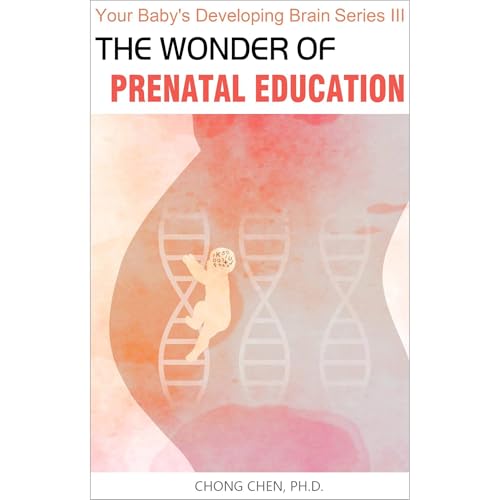 The Wonder of Prenatal Education by Chong Chen episode artwork