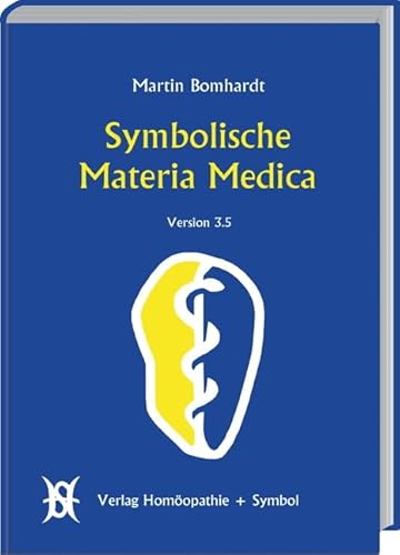 Preisvergleich Produktbild Symbolische Materia Medica: Version 3.5