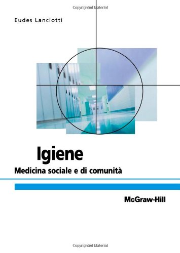 Igiene. Medicina preventiva e sociale