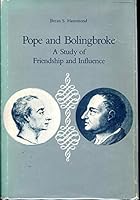 Pope and Bolingbroke: A Study of Friendship and Influence 082620404X Book Cover