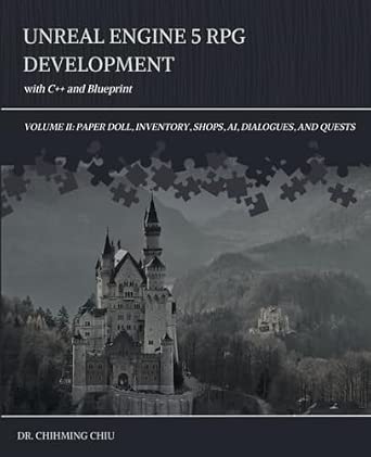 Amazon.com: UNREAL ENGINE 5 RPG DEVELOPMENT with C++ and Blueprint ...