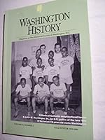 Washington History Magazine: Volume 11, Number 2 (Fall/Winter) 1999-2000 B09XC119SG Book Cover