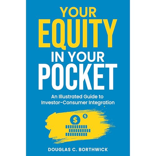 Your Equity in Your Pocket Audiolibro Por Douglas C. Borthwick arte de portada