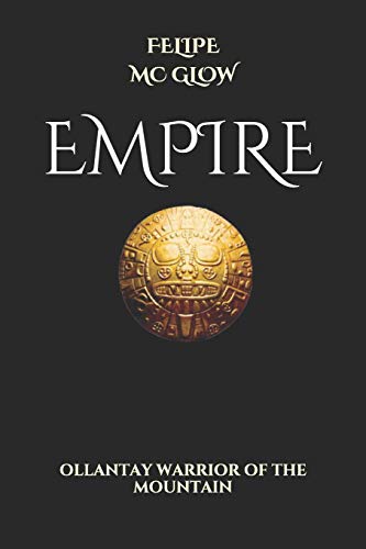 EMPIRE: WARRIOR OF THE MOUNTAIN