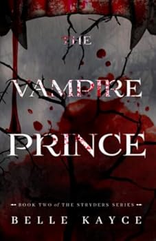Paperback The Vampire Prince (The Stryders) Book