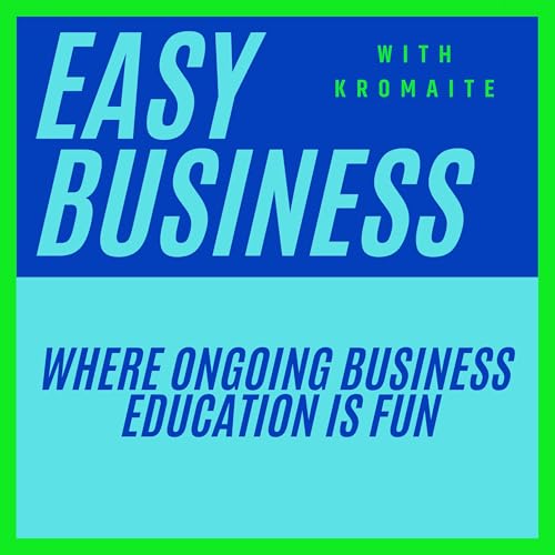 Easy Business with Kromaite Titelbild