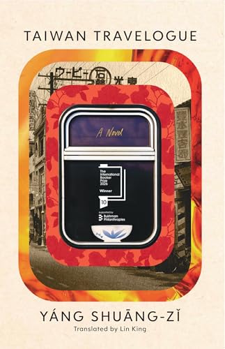 Image of Taiwan Travelogue | Winner of the International Booker Prize 2026: Winner of the National Book Award for Translated Literature 2024
