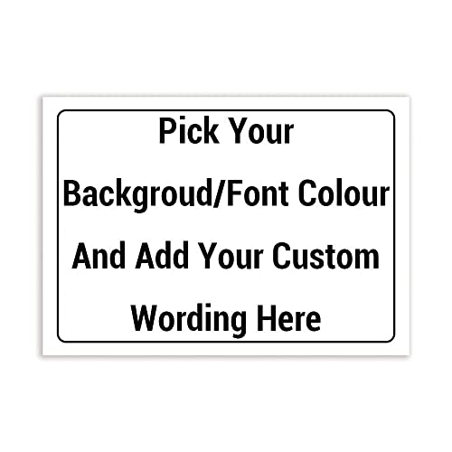 Personalised Custom Sign Builder, Landscape Tough Durable Rust-Free Weatherproof PVC Sign for Indoor and Outdoor Use (A4 (210mm x 297mm))