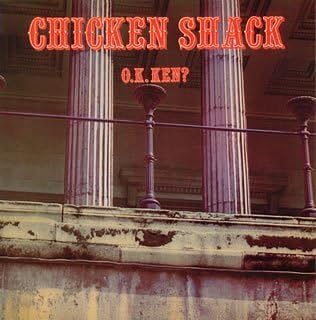 Chicken Shack O.K. Ken?