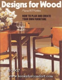 Hardcover Designs for wood: How to plan and create your own furniture Book