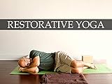 Restorative Yoga: Quieting the Mind | Days 7, 17, and 27