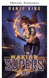  Créer des supers 5 (Créer des supers, Tome 1) (French Edition)