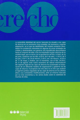 El proceso de saneamiento y reestructuración de las cajas de ahorro