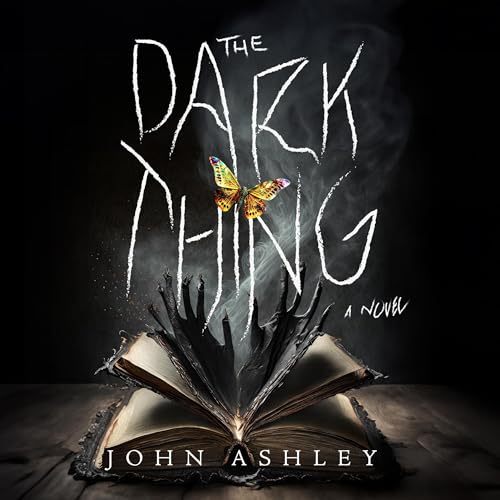 The Dark Thing by John Ashley episode artwork