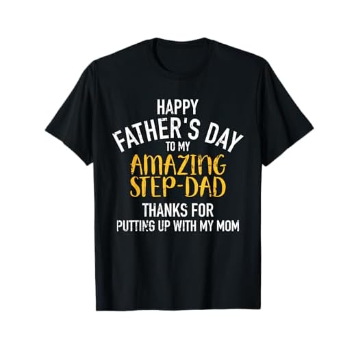 Happy father's day step dad T-Shirt