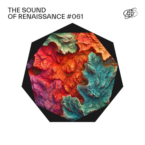 The Sound Of Renaissance #061, Nov '25