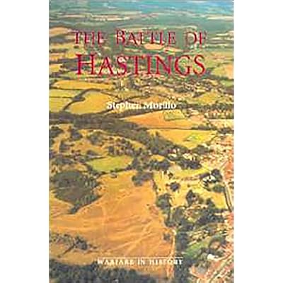The Battle of Hastings: Sources and Interpretations: 1