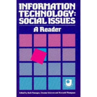 Information Technology: Social Issues