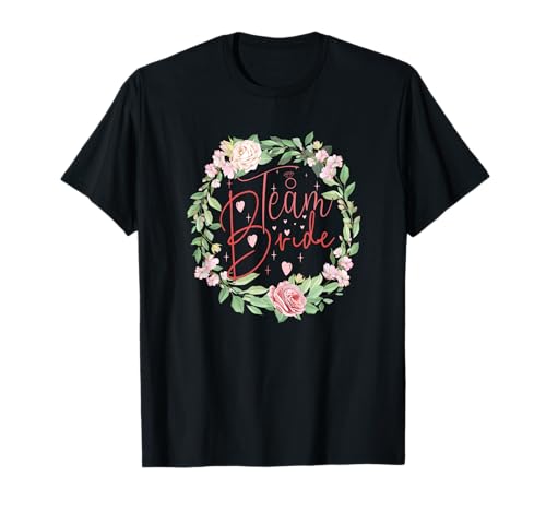 Team Bride Braut Bachelorette Junggesellenabschied Freundin T-Shirt