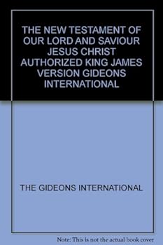 Hardcover The New Testament of our Lord and Saviour Jesus Christ -- Authorized (King James) Version Book