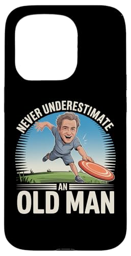 Disc Golf Old Man Funny Grandpa Frisbee Golfer Sarcastic Case for iPhone 15 Pro
