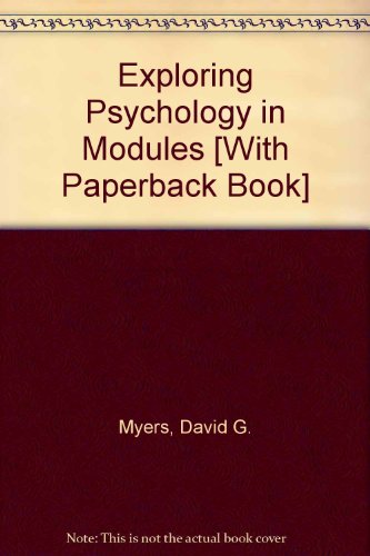 Exploring Psychology in Modules (Paper) & Scientific American Reader for Myers