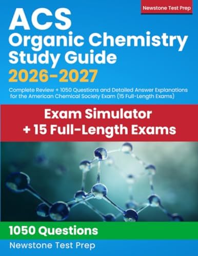 ACS Organic Chemistry Study Guide 2026-2027: Complete Review + 1050 ...