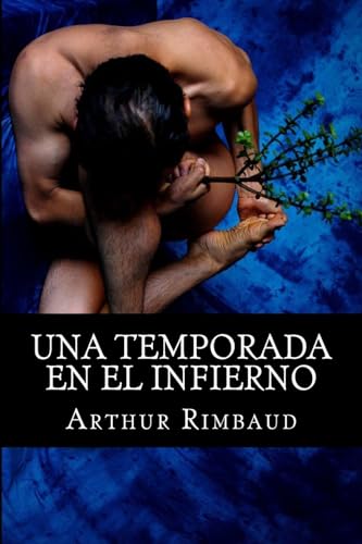 Una temporada en el infierno [Spanish] 1515005798 Book Cover
