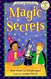 Magic Secrets (I Can Read Level 3)