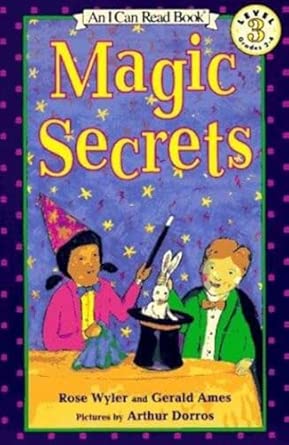 Amazon.com: Magic Secrets (I Can Read Level 3): 9780064441537: Wyler ...