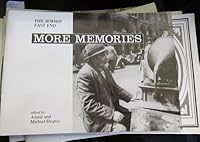 More Memories of the Jewish East End 0951223003 Book Cover