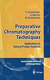 Preparative Chromatography Techniques: Applications in Natural Product Isolation