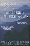 The Legend Of Fire Horse Woman