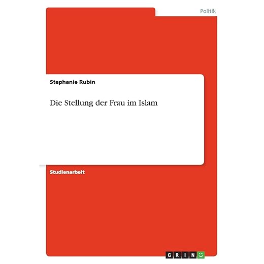 Die Stellung der Frau im Islam