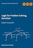 Logic for Problem Solving, Revisited