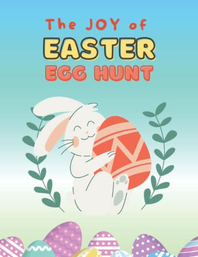 The Joy of Easter Egg Hun: A single click to purchase this delightful Easter activity book is all it takes to give your children a treat!