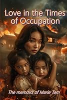 Love In The Times of Occupation 1653861118 Book Cover