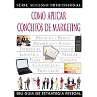 Como Aplicar Conceitos De Marketing 8574022748 Book Cover