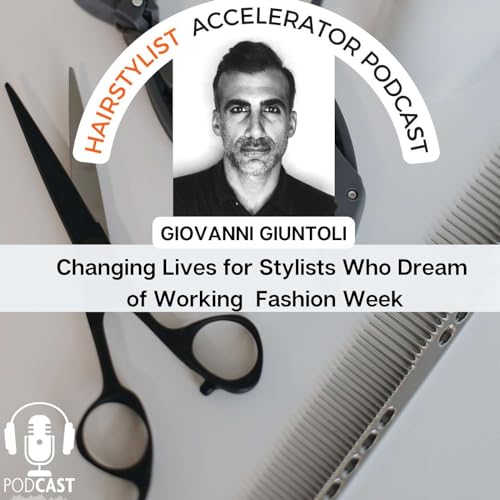 Helping Hairstylists Who Dream to Work at Fashion Week with Giovanni Giuntoli ep. 8
