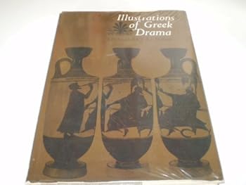 Hardcover Illustrations of Greek Drama Book