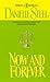 Now and Forever: A Novel