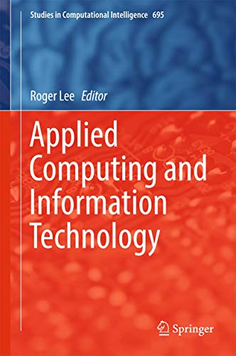 Applied Computing and Information Technology: 695 (Studies in Computational Intelligence) view 2