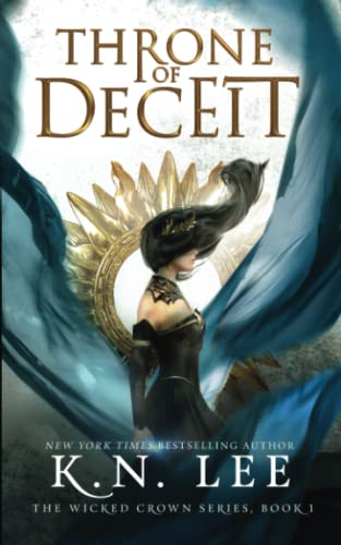Throne of Deceit: A Coming of Age Adventure (The Wicked Crown Chronicles)